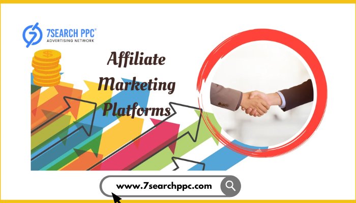 A Complete Guide to Popular Affiliate Marketing Platforms