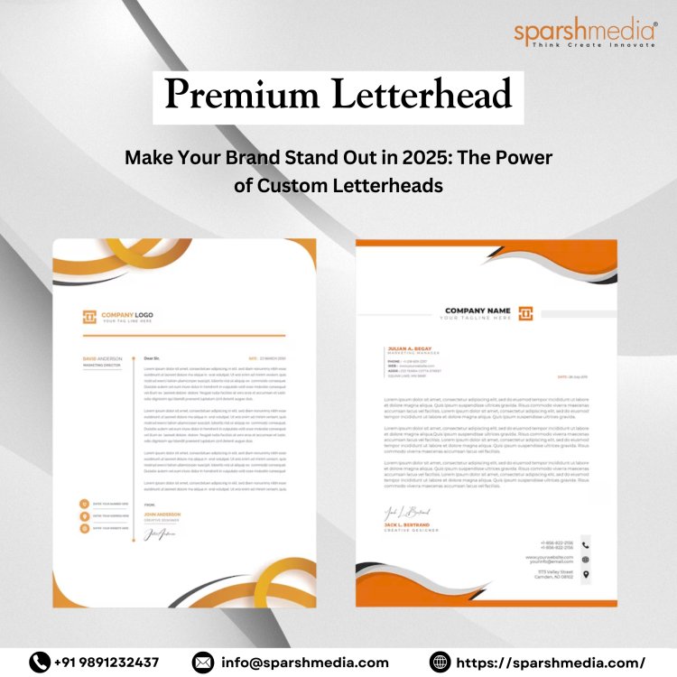 Make Your Brand Stand Out in 2025: The Power of Custom Letterheads