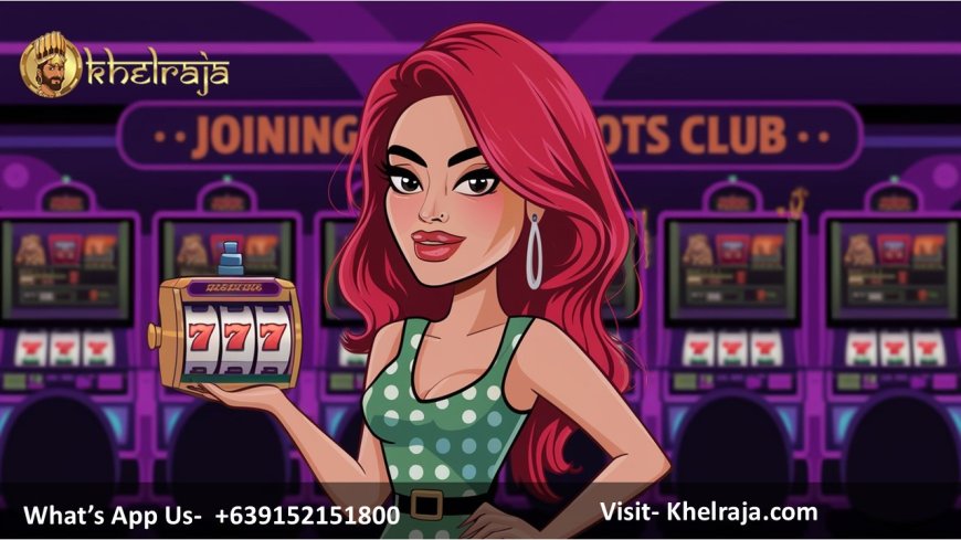 Join the Slots Club: Exclusive Perks & Play