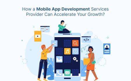 How a Mobile App Development Services Provider Can Accelerate Your Growth?