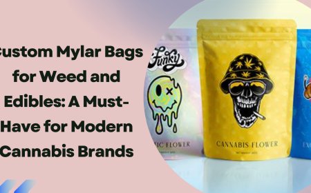 Custom Mylar Bags for Weed and Edibles: A Must-Have for Modern Cannabis Brands