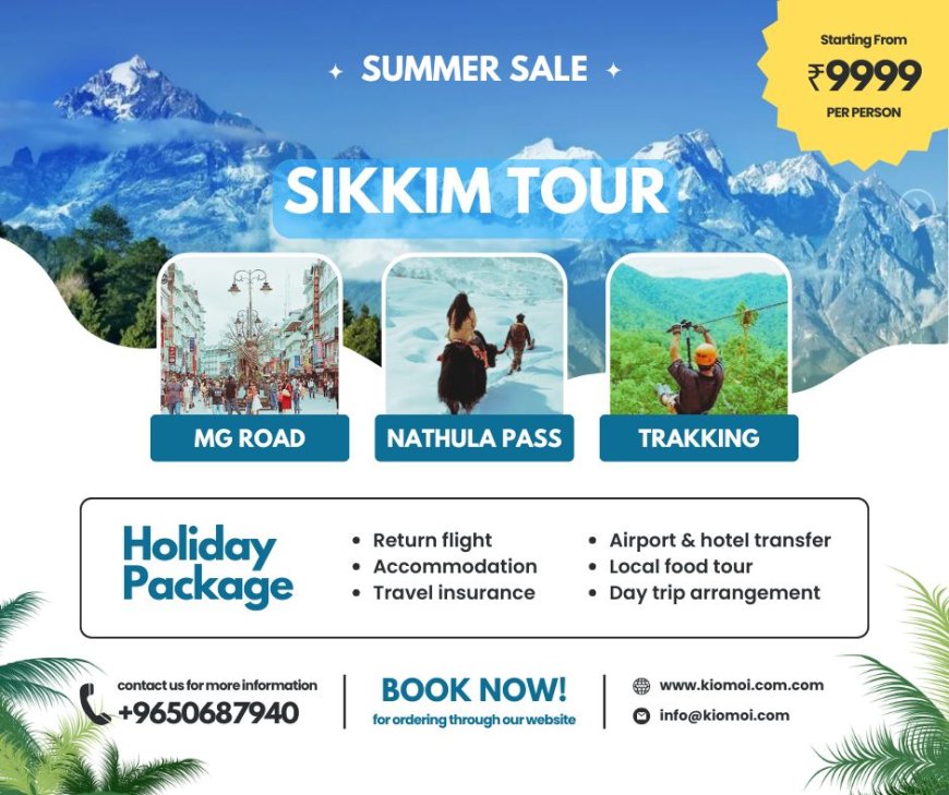 Sikkim Tour Package for 5 Days – Discover the Magic of Himalayas