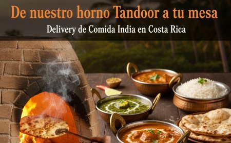 De nuestro horno tandoor a tu mesa: Delivery de comida india en Costa Rica