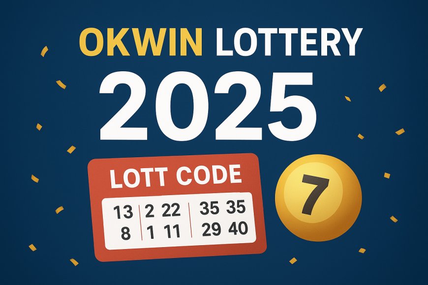 OKWin Lottery – Play, Win Gift Codes and Bonuses