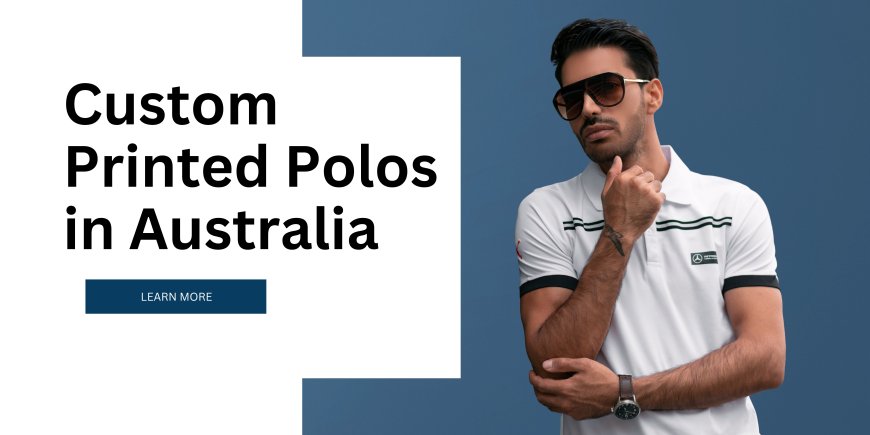 Custom Printed Polos in Australia: How to Get Professional Branded Uniforms Right