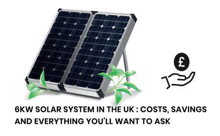 Mak Energy Explains 6kW Solar System Price