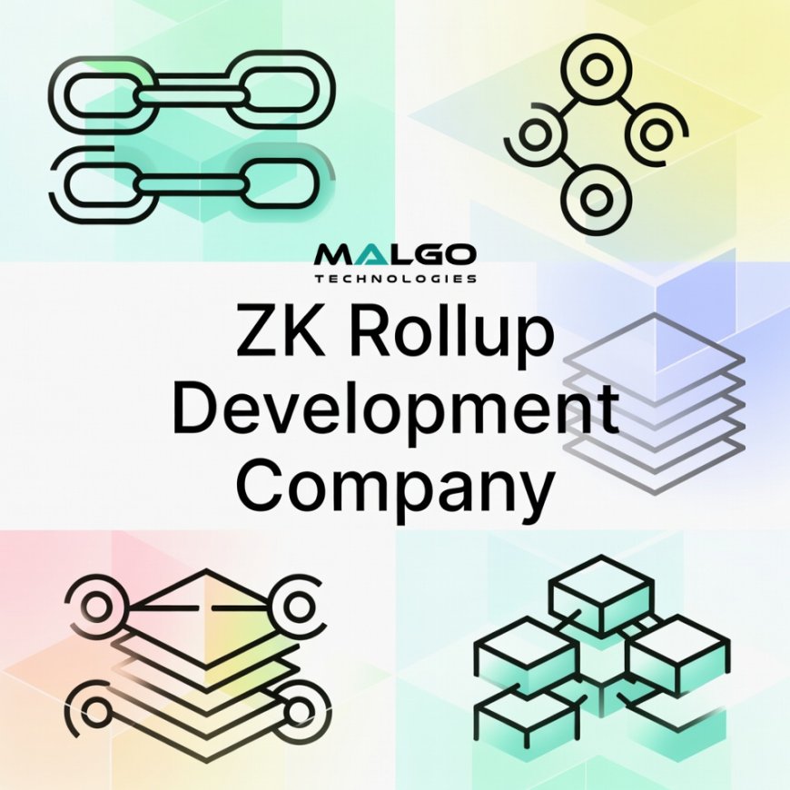 ZK Rollup Development Company | Reliable Layer-2 Blockchain Solutions