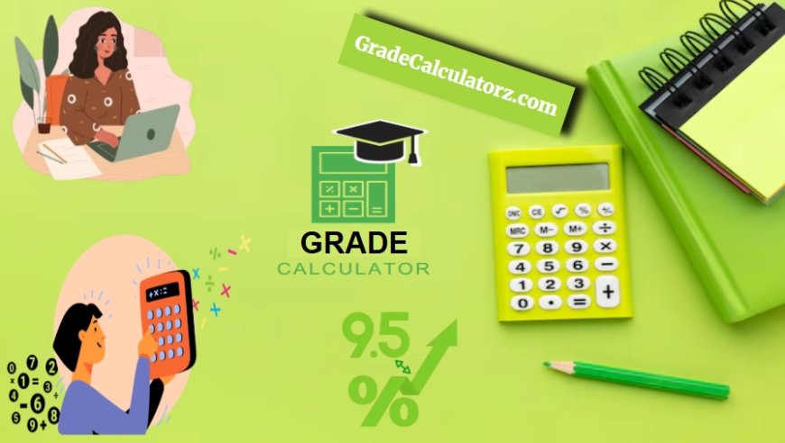 Why a Free Grade Calculator Is Now a Must-Have Study Tool