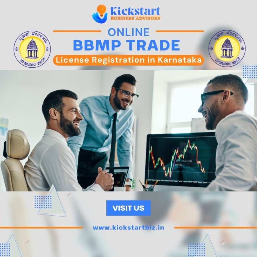 How to Apply for BBMP Trade License Online for Your Business