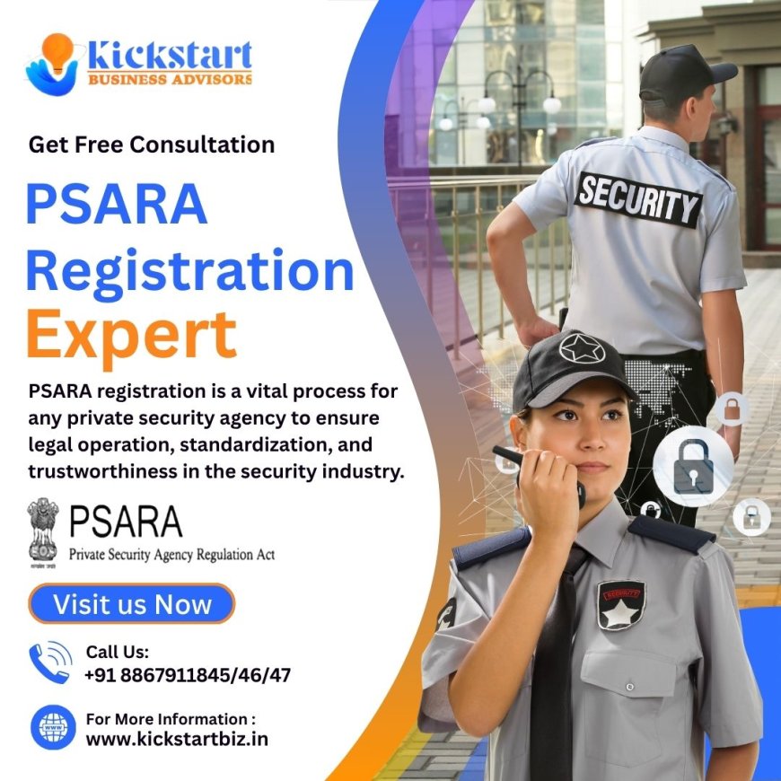 PSARA License in Karnataka: Eligibility, Fees & Timeline Explained