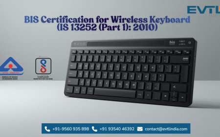IS 13252 (Part 1): 2010 – BIS Certification for Wireless Keyboard