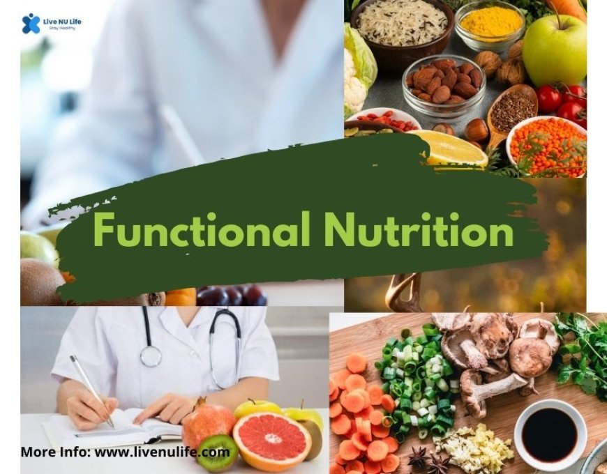 Functional Nutrition