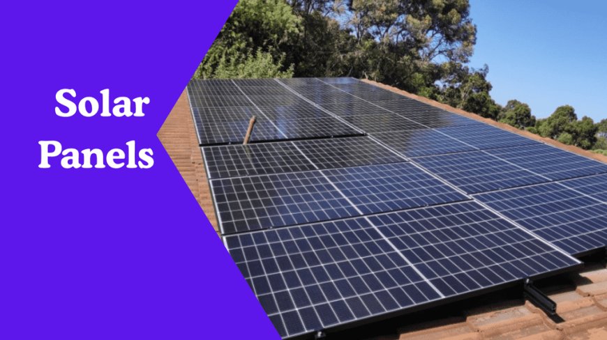Solar Panels – Reliable & Efficient Solar Solutions for Your Home